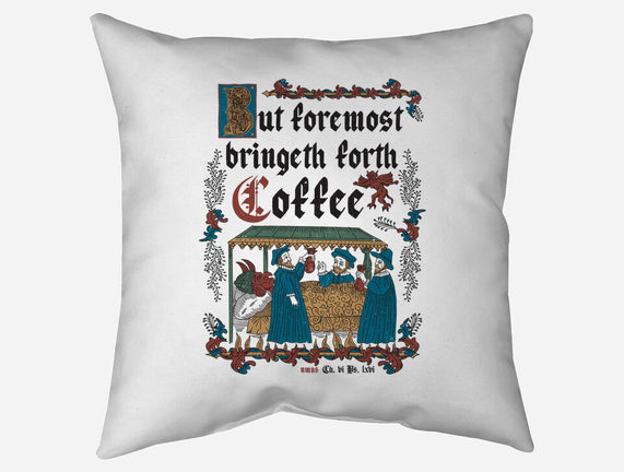 But First Coffee Medieval Style