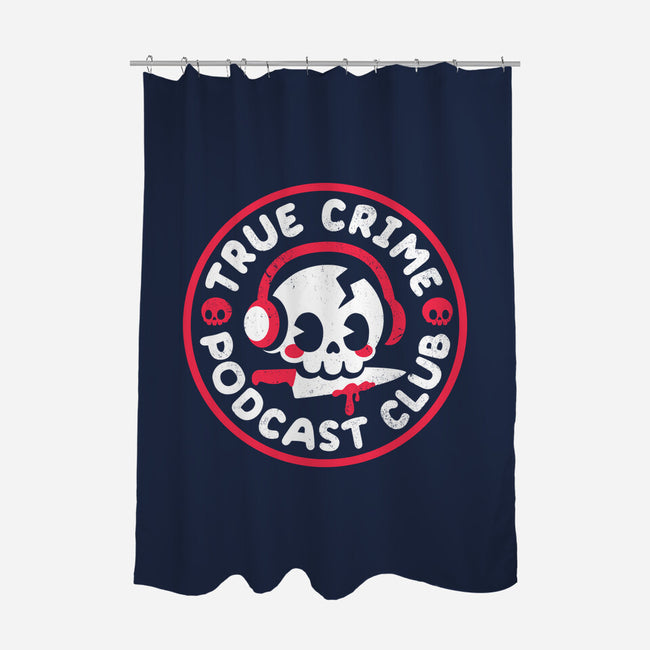 True Crime Podcast Club-None-Polyester-Shower Curtain-NemiMakeit