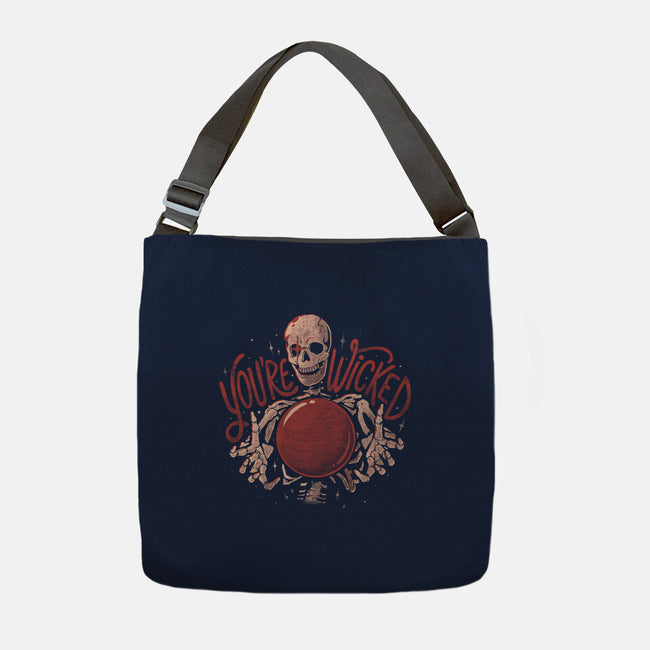 You're Wicked-None-Adjustable Tote-Bag-eduely