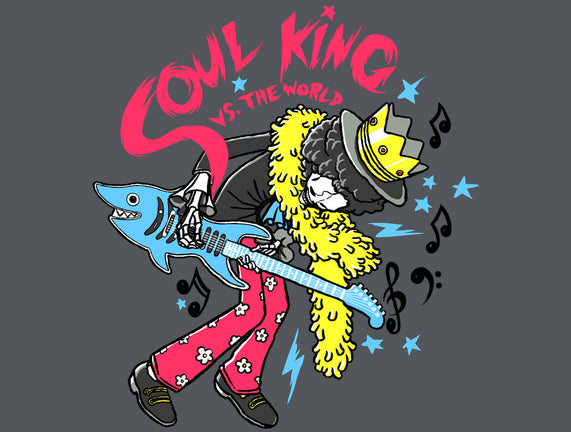 Soul King Vs The World