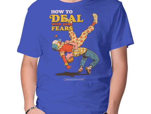 How To Deal With Your Fears