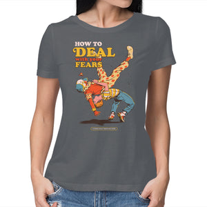 How To Deal With Your Fears