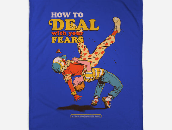 How To Deal With Your Fears