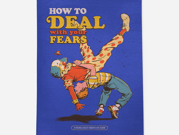 How To Deal With Your Fears