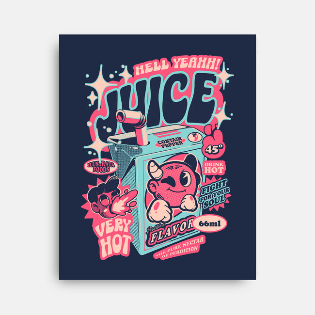 Hell Yeah Juice-None-Stretched-Canvas-ilustrata