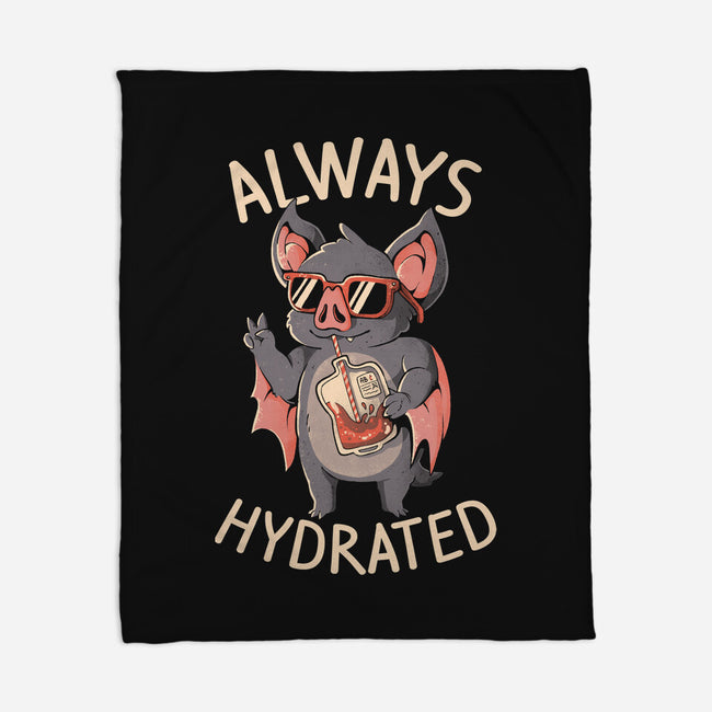 Always Hydrated-None-Fleece-Blanket-eduely