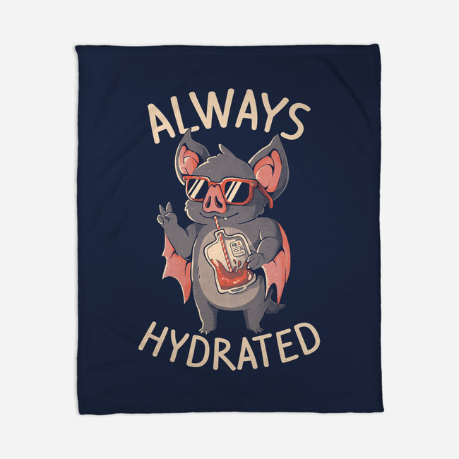 Always Hydrated-None-Fleece-Blanket-eduely