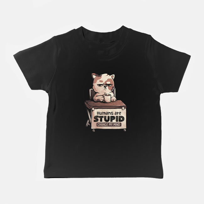 Humans Are Stupid-Baby-Basic-Tee-eduely