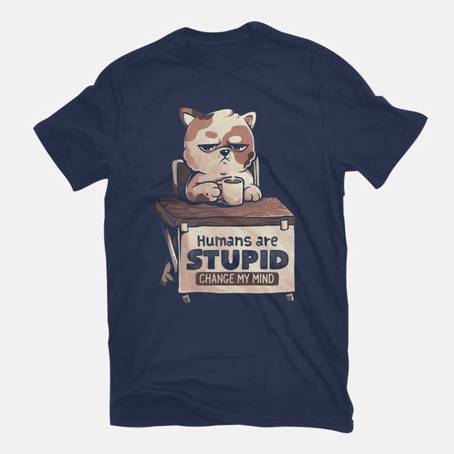 Humans Are Stupid-Unisex-Basic-Tee-eduely