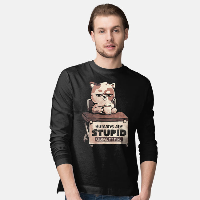 Humans Are Stupid-Mens-Long Sleeved-Tee-eduely