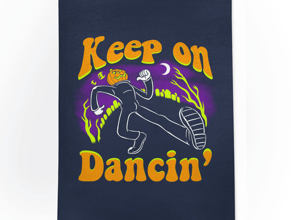 Keep On Dancin'