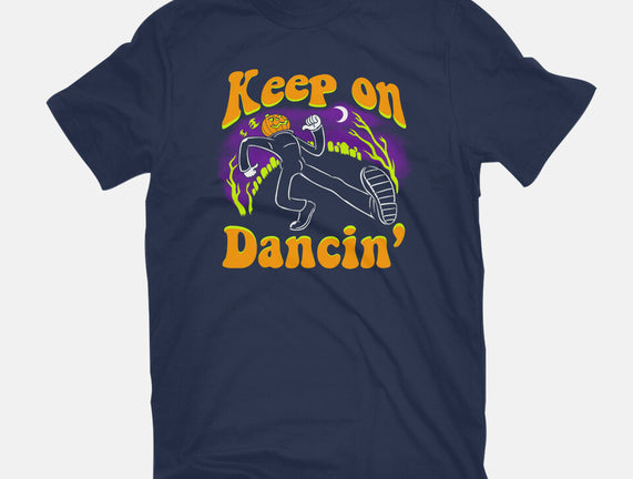 Keep On Dancin'