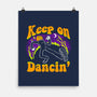 Keep On Dancin'-None-Matte-Poster-naomori