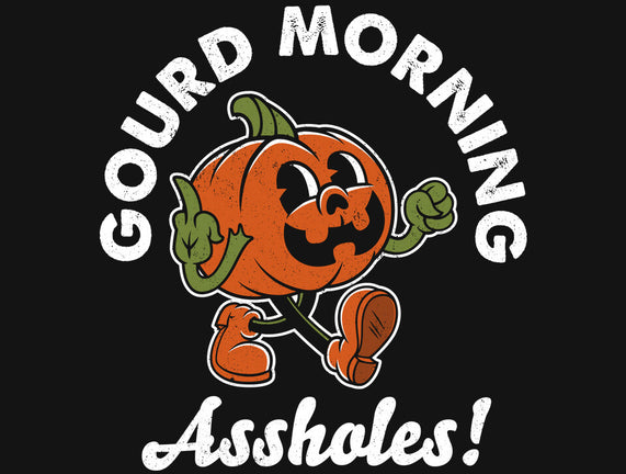 Gourd Morning!