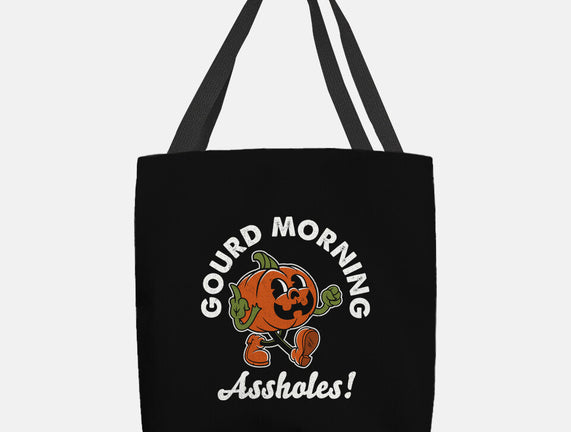 Gourd Morning!