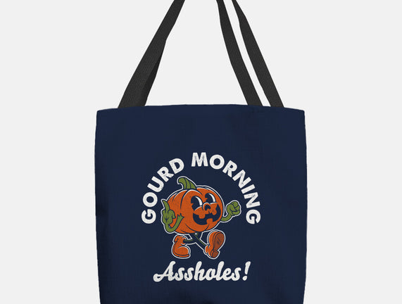 Gourd Morning!