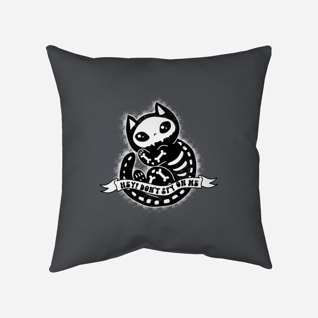 Don't Spy On Me-None-Removable Cover w Insert-Throw Pillow-Nelelelen
