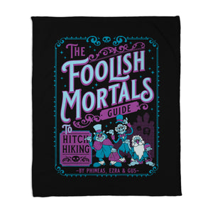 Foolish Mortals Hitchhiking Guide