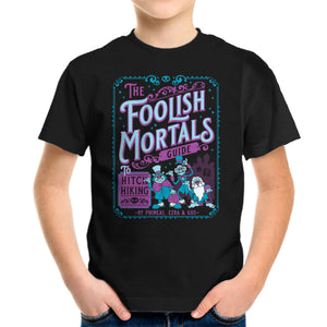 Foolish Mortals Hitchhiking Guide