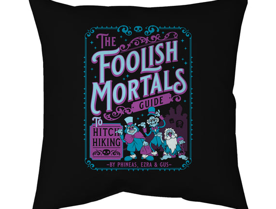 Foolish Mortals Hitchhiking Guide