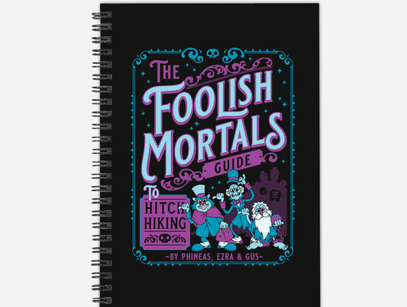 Foolish Mortals Hitchhiking Guide