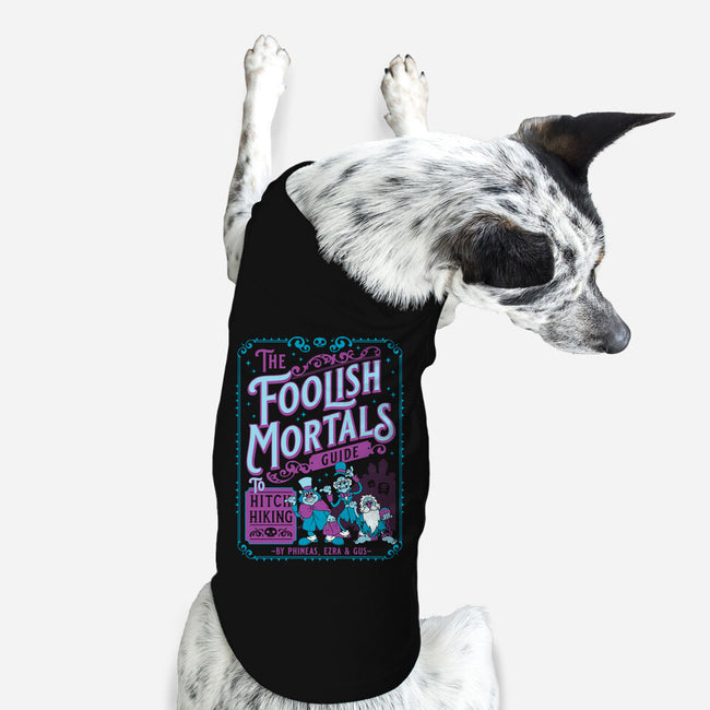 Foolish Mortals Hitchhiking Guide-Dog-Basic-Pet Tank-Nemons