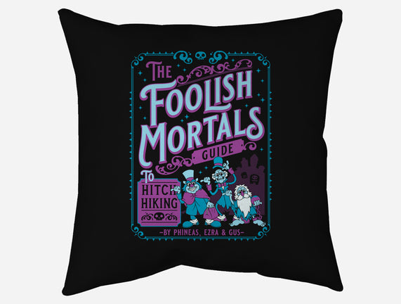 Foolish Mortals Hitchhiking Guide