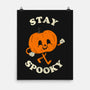 Stay Spooky Pumpkin-None-Matte-Poster-zachterrelldraws