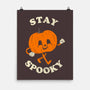 Stay Spooky Pumpkin-None-Matte-Poster-zachterrelldraws