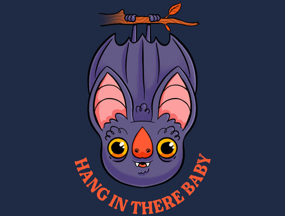 Hang In There Baby Bat