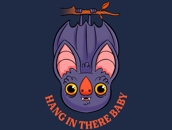 Hang In There Baby Bat