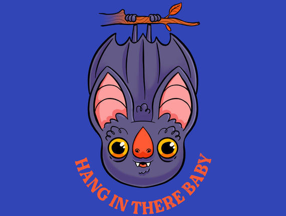 Hang In There Baby Bat