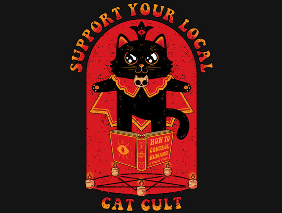 Support Your Local Cat Cult