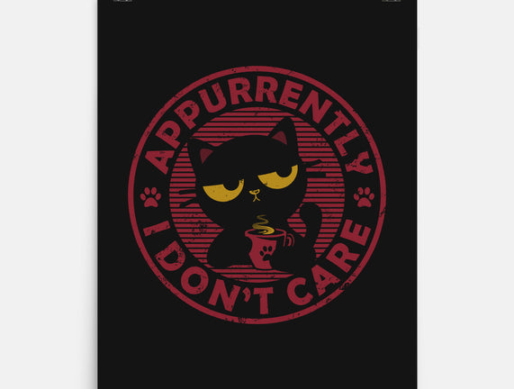 Appurrently I Don't Care