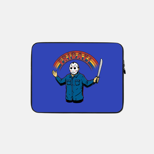 As Long As We Have Friday-None-Zippered-Laptop Sleeve-pigboom