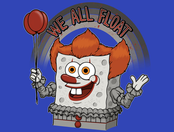 As Long As We All Float