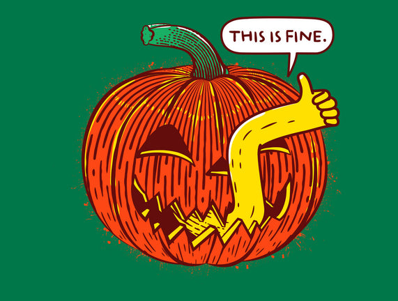 I'm Fine Pumpkin