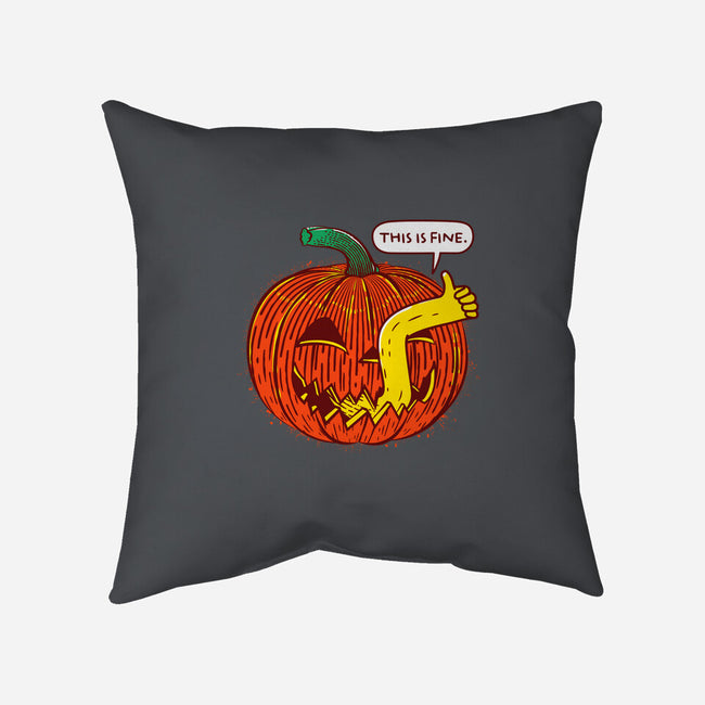 I'm Fine Pumpkin-None-Removable Cover-Throw Pillow-rocketman_art