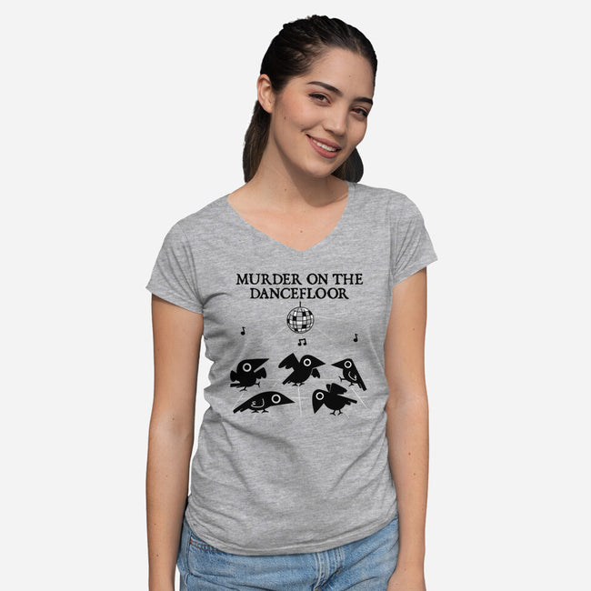 Murder On The Dancefloor-Womens-V-Neck-Tee-damglynn