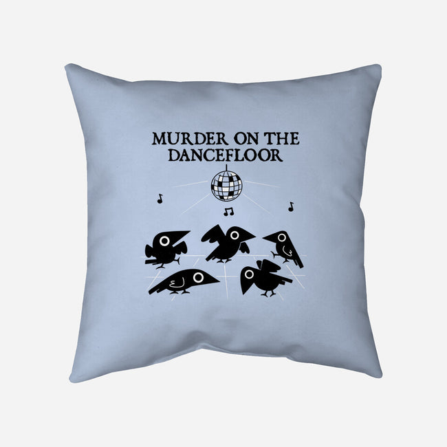 Murder On The Dancefloor-None-Removable Cover-Throw Pillow-damglynn