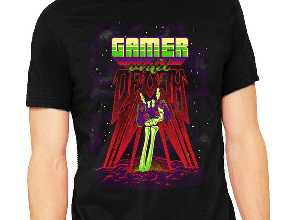 Gamer Until Death