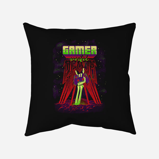 Gamer Until Death-None-Non-Removable Cover w Insert-Throw Pillow-diegopedauye