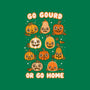 Go Gourd Or Go Home-None-Removable Cover-Throw Pillow-Weird & Punderful