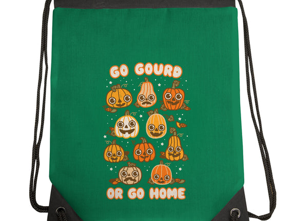 Go Gourd Or Go Home