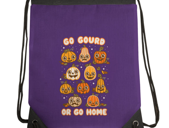 Go Gourd Or Go Home