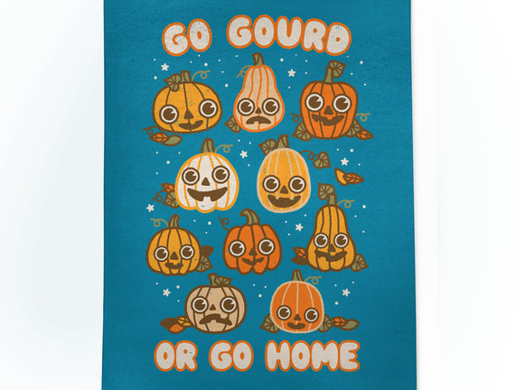 Go Gourd Or Go Home