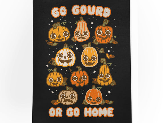 Go Gourd Or Go Home