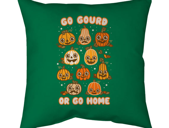 Go Gourd Or Go Home