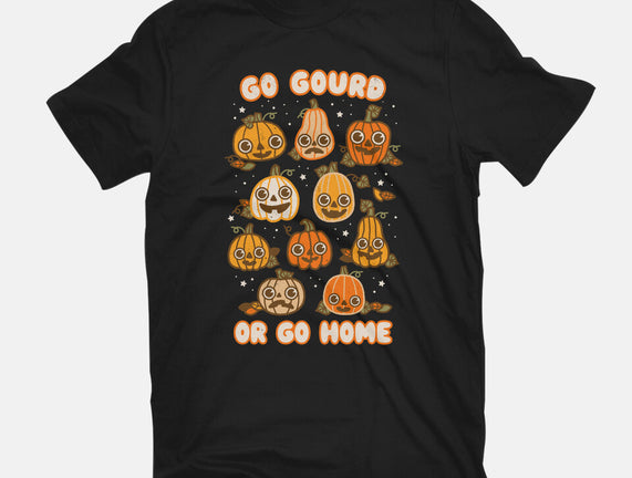 Go Gourd Or Go Home