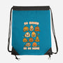 Go Gourd Or Go Home-None-Drawstring-Bag-Weird & Punderful